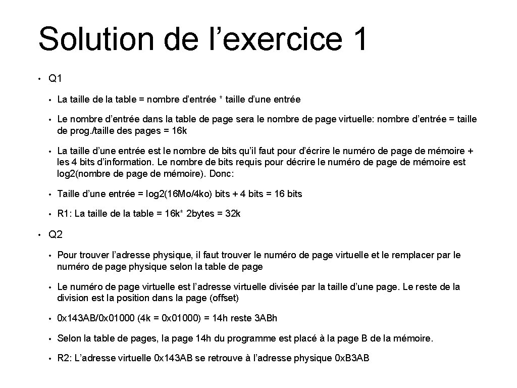 Solution de l’exercice 1 • • Q 1 • La taille de la table