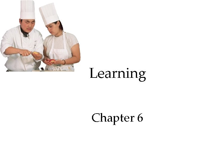 Learning Chapter 6 