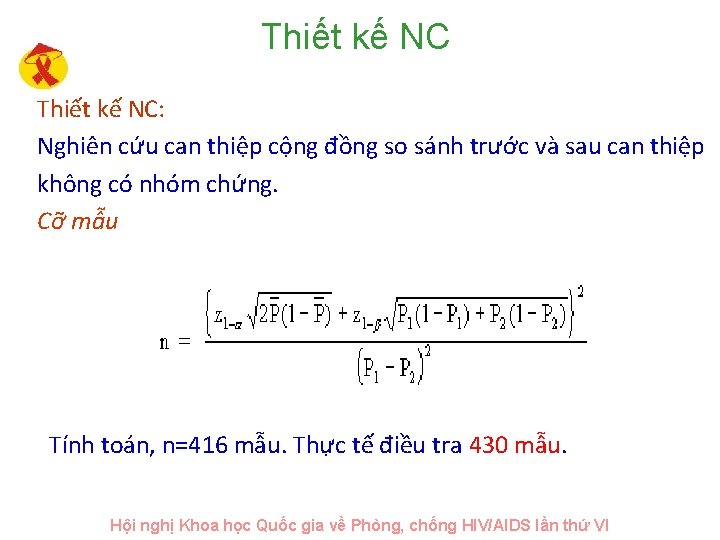 Thiết kế NC: Nghiên cứu can thiệp cộng đồng so sánh trước và sau