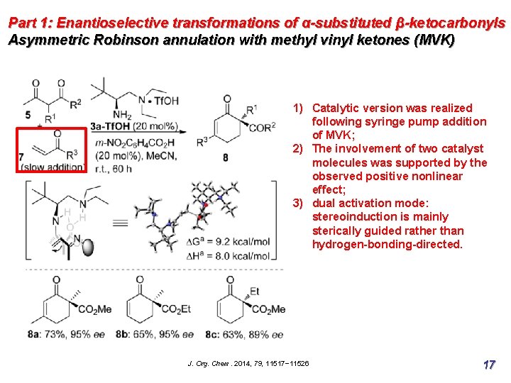 Part 1: Enantioselective transformations of α-substituted β-ketocarbonyls Asymmetric Robinson annulation with methyl vinyl ketones