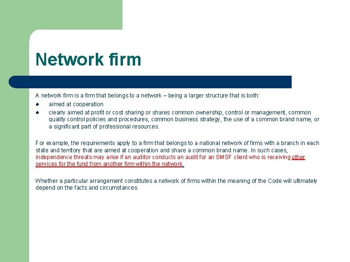Network firm A network firm is a firm that belongs to a network – Network firm A network firm is a firm that belongs to a network –