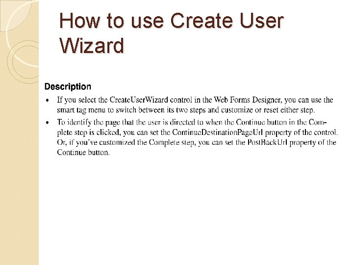 How to use Create User Wizard 