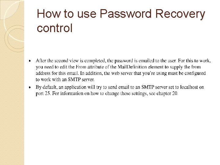 How to use Password Recovery control 