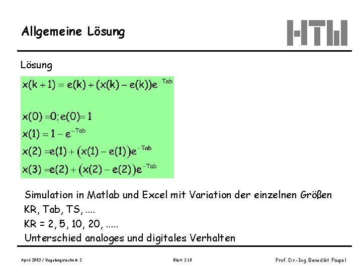 Allgemeine Lösung Simulation in Matlab und Excel mit Variation der einzelnen Größen KR, Tab,