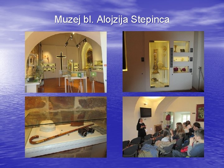 Muzej bl. Alojzija Stepinca 