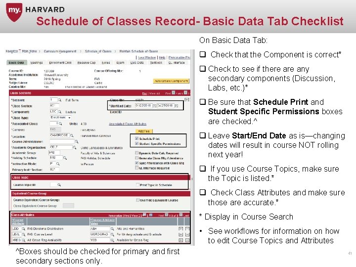 Schedule of Classes Record- Basic Data Tab Checklist On Basic Data Tab: q Check