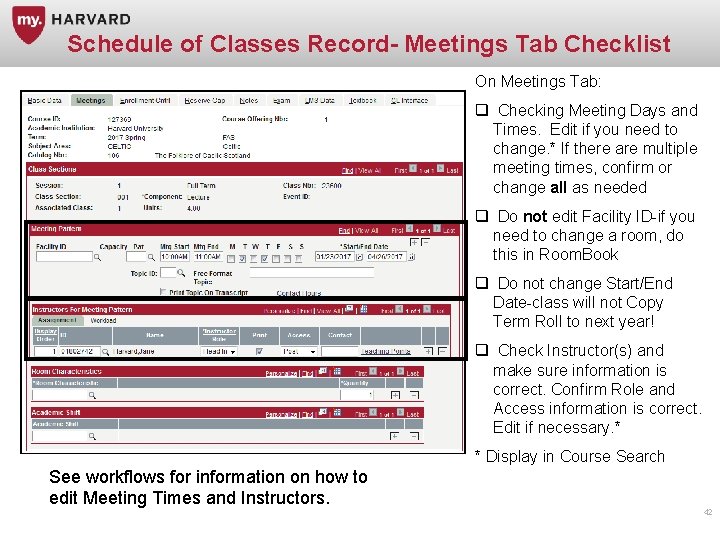 Schedule of Classes Record- Meetings Tab Checklist On Meetings Tab: q Checking Meeting Days