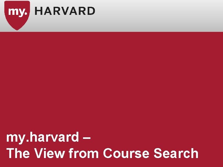 my. harvard – The View from Course Search 