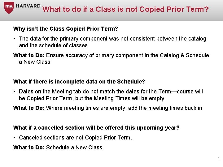 What to do if a Class is not Copied Prior Term? Why isn’t the