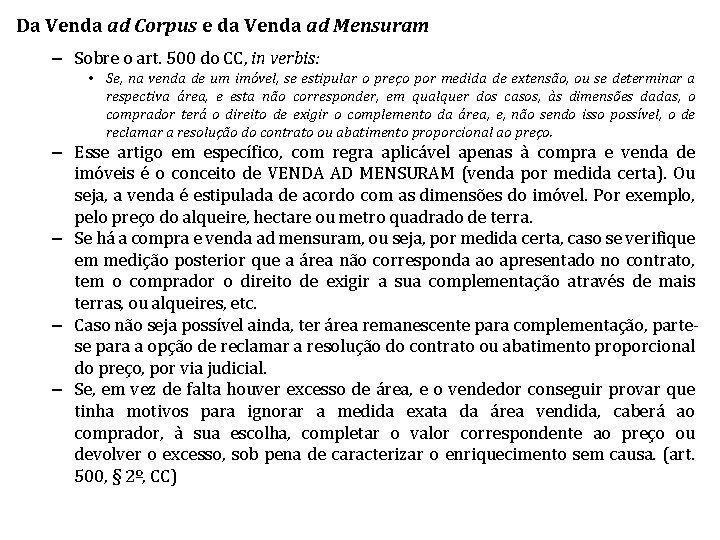 Da Venda ad Corpus e da Venda ad Mensuram – Sobre o art. 500