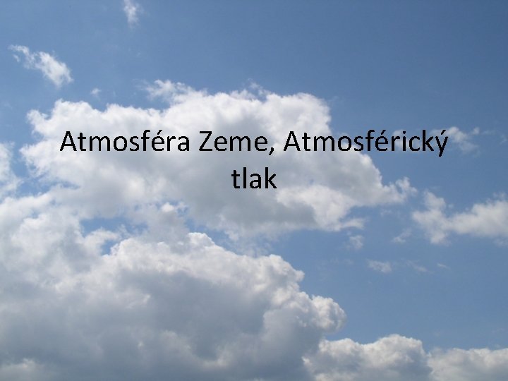 Atmosféra Zeme, Atmosférický tlak 