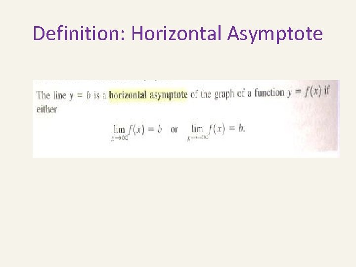 Definition: Horizontal Asymptote 