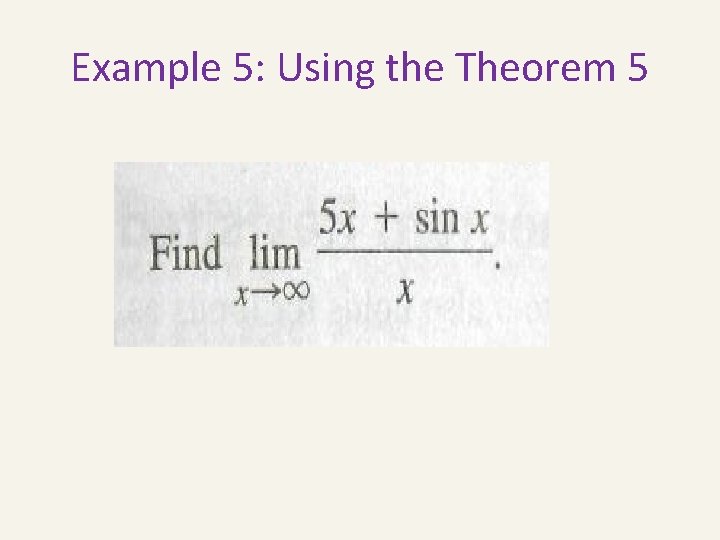 Example 5: Using the Theorem 5 