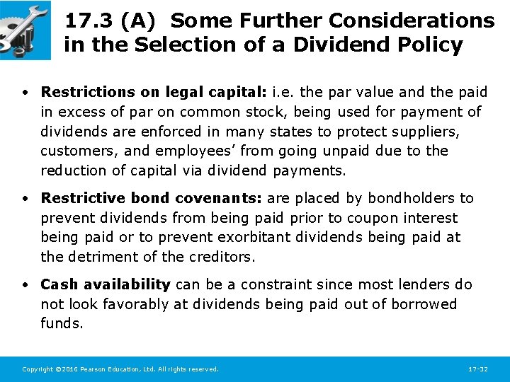 17. 3 (A) Some Further Considerations in the Selection of a Dividend Policy •