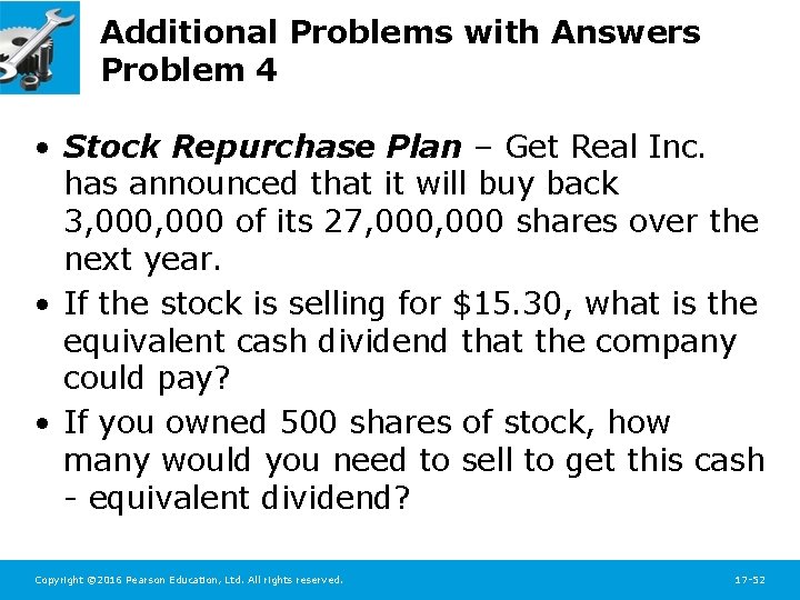 Additional Problems with Answers Problem 4 • Stock Repurchase Plan – Get Real Inc.