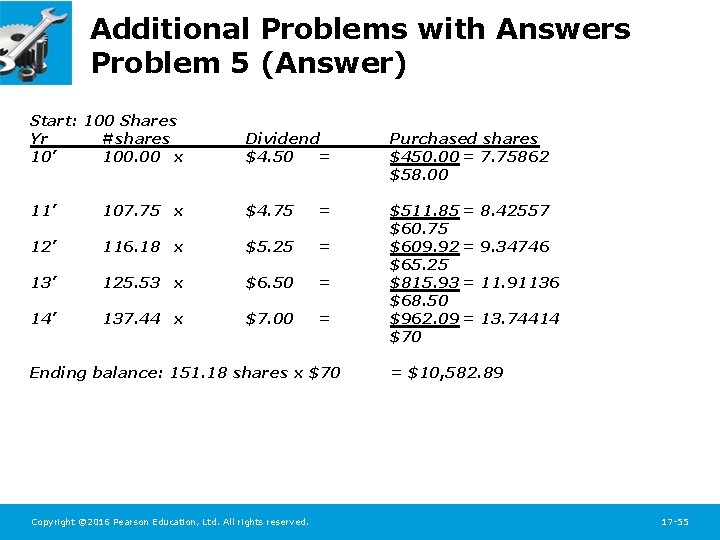 Additional Problems with Answers Problem 5 (Answer) Start: 100 Shares Yr #shares 10’ 100.