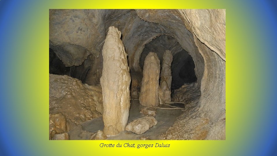 Grotte du Chat, gorges Daluis 