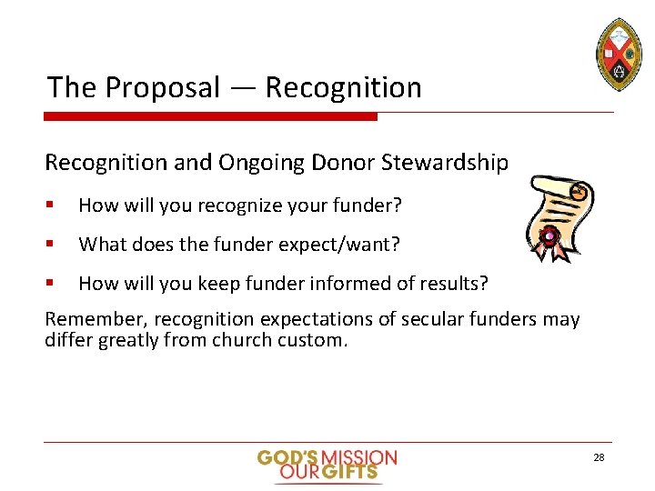 The Proposal — Recognition and Ongoing Donor Stewardship § How will you recognize your