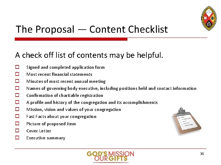 The Proposal — Content Checklist A check off list of contents may be helpful.