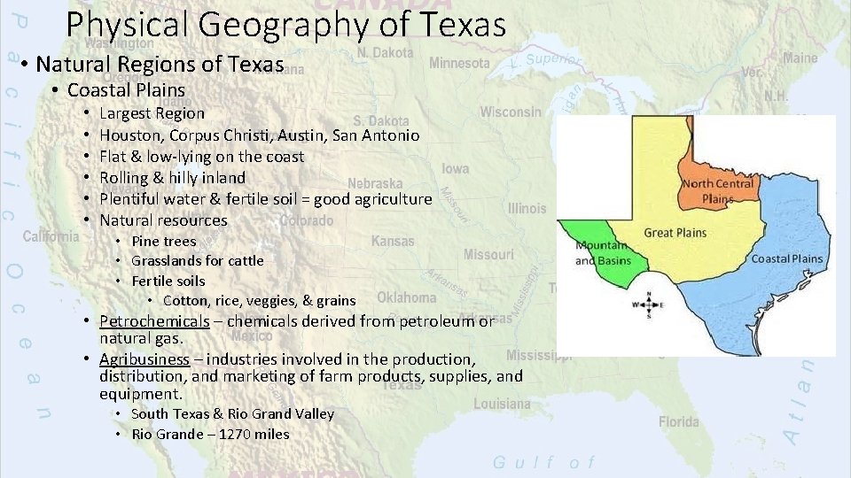 Physical Geography of Texas • Natural Regions of Texas • Coastal Plains • •