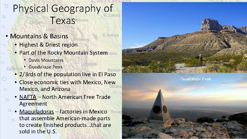 Physical Geography of Texas • Mountains & Basins • Highest & Driest region •