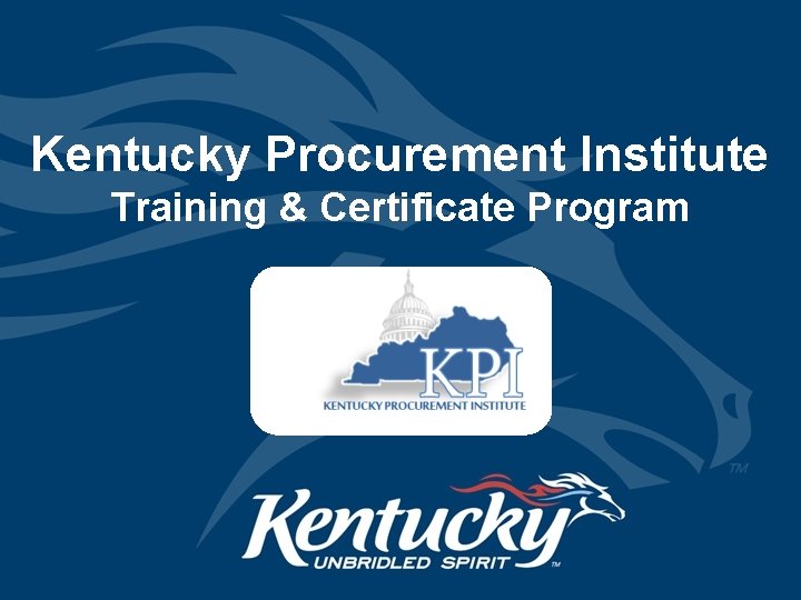 Kentucky Procurement Institute Training & Certificate Program 