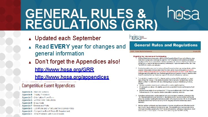 GENERAL RULES & REGULATIONS (GRR) ▲ ▲ ▲ Updated each September Read EVERY year