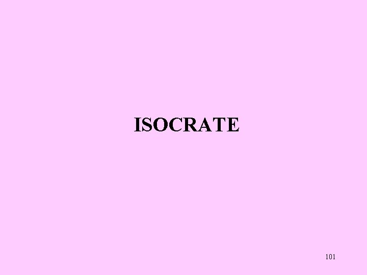 ISOCRATE 101 