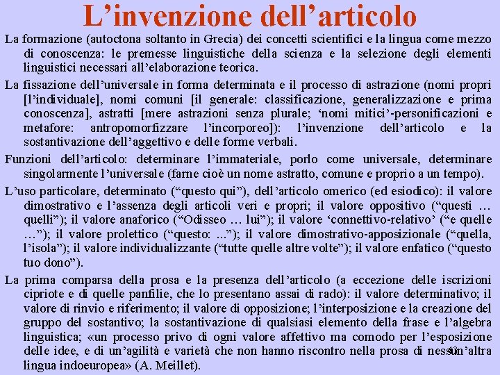 L’invenzione dell’articolo La formazione (autoctona soltanto in Grecia) dei concetti scientifici e la lingua