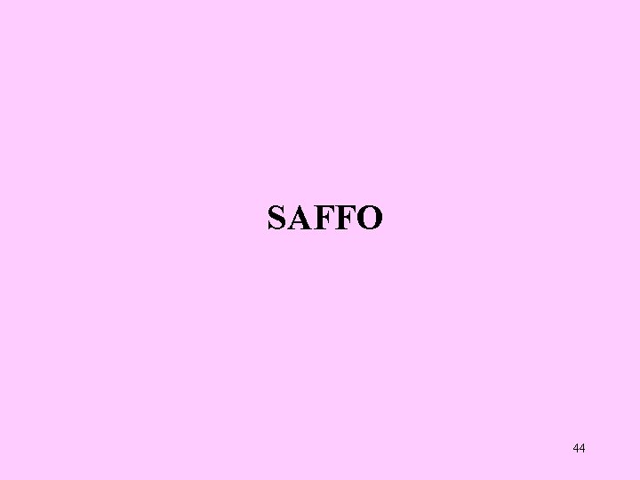 SAFFO 44 