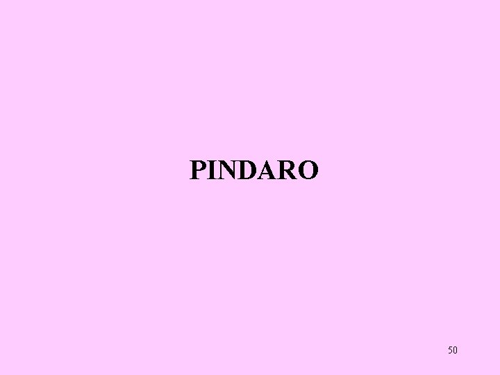 PINDARO 50 