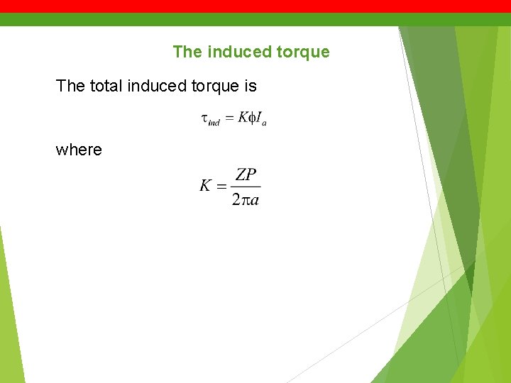 The induced torque The total induced torque is where 