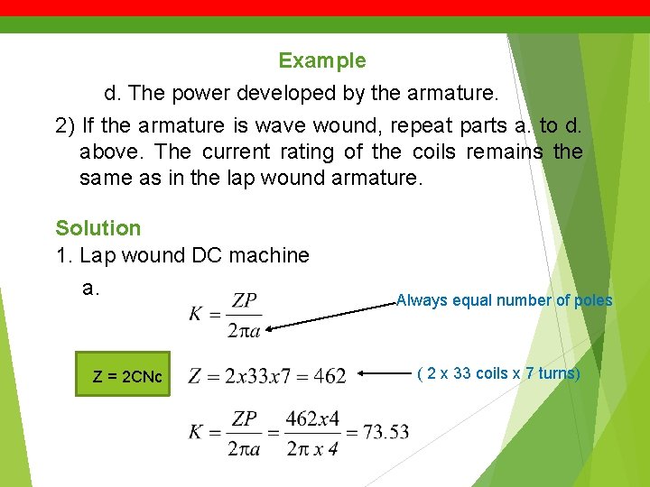 Example d. The power developed by the armature. 2) If the armature is wave