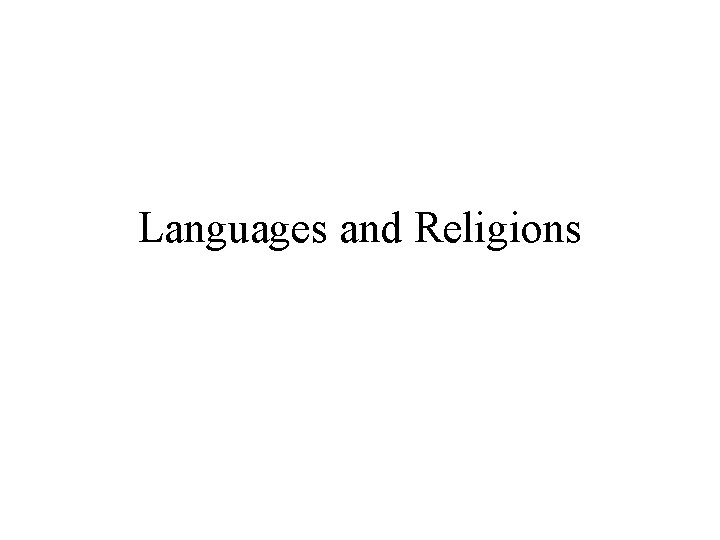 Languages and Religions 