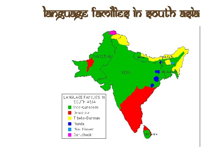 Language Families in South Asia 