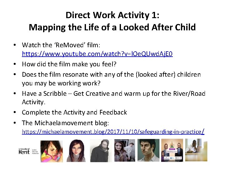 Direct Work Activity 1: Mapping the Life of a Looked After Child • Watch
