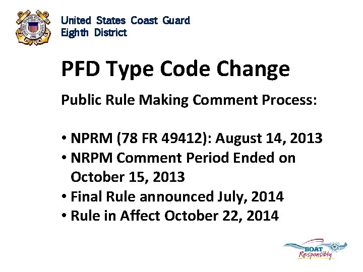 United States Coast Guard Eighth District PFD Type Code Change Public Rule Making Comment