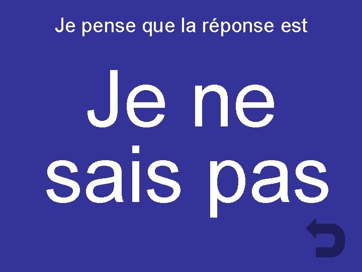 Je pense que la réponse est Je ne sais pas 