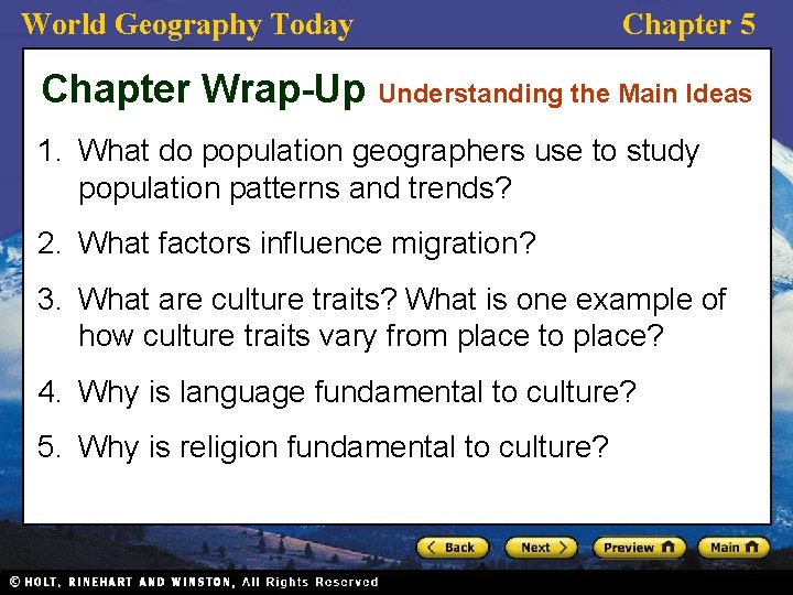 World Geography Today Chapter 5 Chapter Wrap-Up Understanding the Main Ideas 1. What do