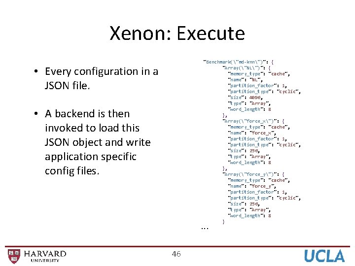 Xenon: Execute "Benchmark("md-knn")": { "Array("NL")": { "memory_type": "cache", "name": "NL", "partition_factor": 1, "partition_type": "cyclic",