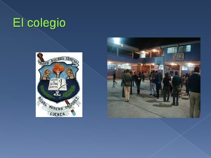 El colegio 