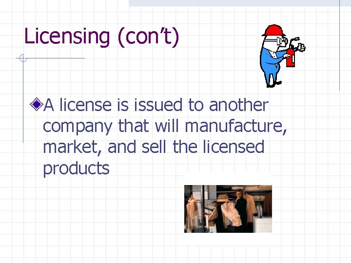 Branding and Merchandising 6 02 Discuss Product Licensing