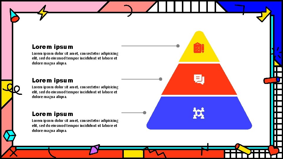 Lorem ipsum dolor sit amet, consectetur adipisicing elit, sed do eiusmod tempor incididunt ut