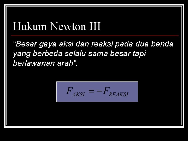 Standar Kompetensi Menerapkan konsep dan prinsip dasar kinematika