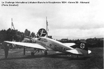 Le Challenge International à Maison-Blanche le 9 septembre 1934 - Klemm 36 - Allemand