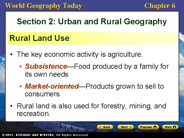 World Geography Today Chapter 6 Section 2: Urban and Rural Geography Rural Land Use