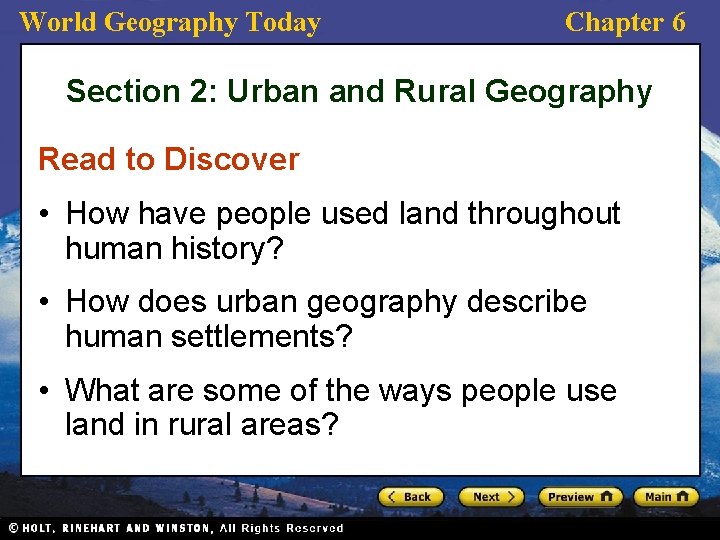 World Geography Today Chapter 6 Section 2: Urban and Rural Geography Read to Discover