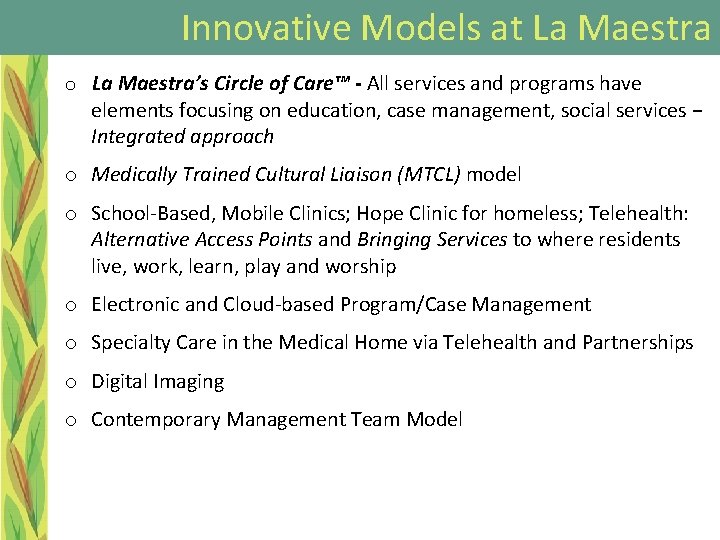 Innovative Models at La Maestra o La Maestra’s Circle of Care™ - All services