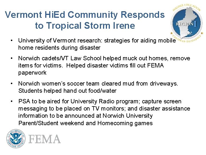 Vermont Hi. Ed Community Responds to Tropical Storm Irene • University of Vermont research: