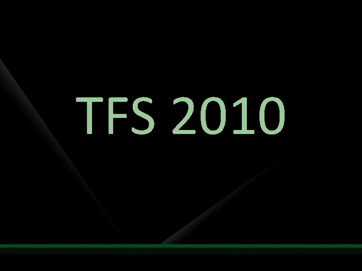 TFS 2010 